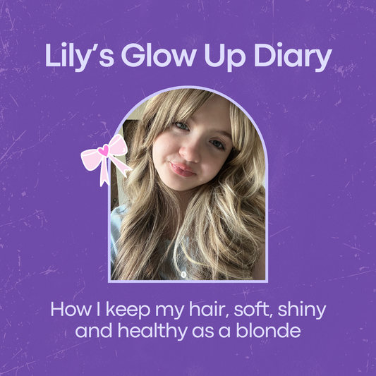 Lily’s Glow Up Diary: How I Keep My Hair Soft, Shiny & Healthy as a Blonde